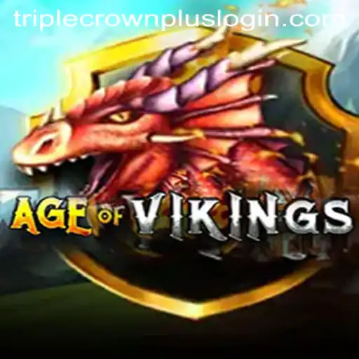 AgeofViking: Unleash the Power of Triple Crown Plus
