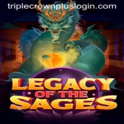 LegacyoftheSages: Unveiling the Mystical Triple Crown Plus