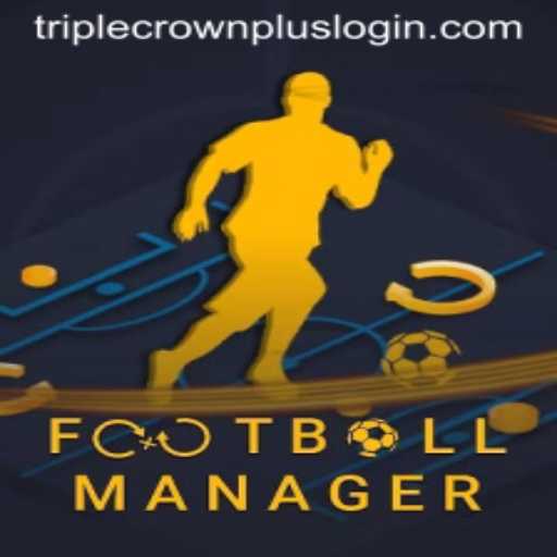 Exploring Football Manager and Its Exciting Feature Triple Crown Plus
